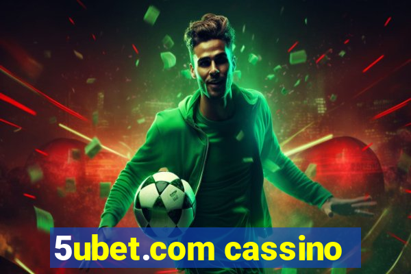 5ubet.com cassino